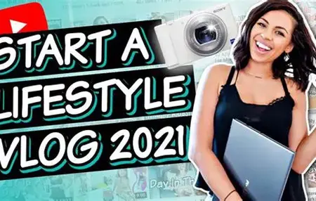 How to Start a Lifestyle Vlog