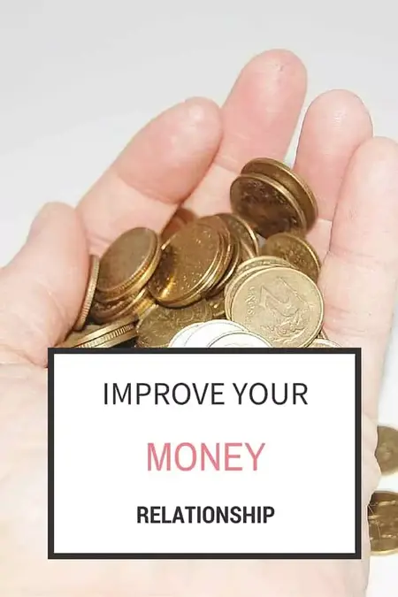 How to Improve Your Relationship with Money