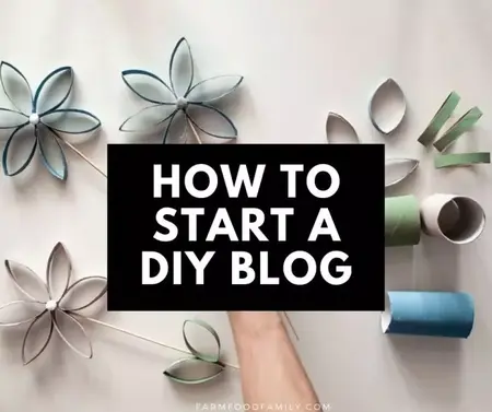 How to Start a DIY Blog