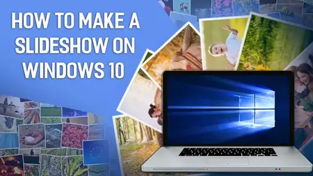 How to Create a Slideshow