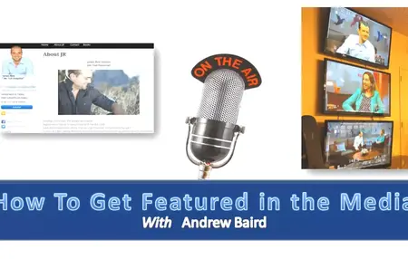 How to Get Featured in the Media