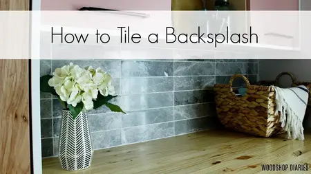 How to Tile a Backsplash