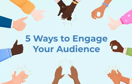 How to Engage Your Audience in a Presentation