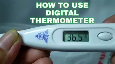 How to Use a Digital Thermometer