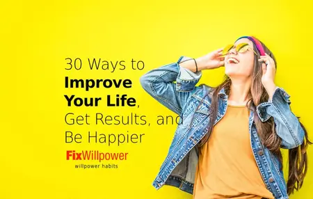 How to Improve Your Life