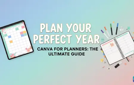 How to Use Canva for Planners