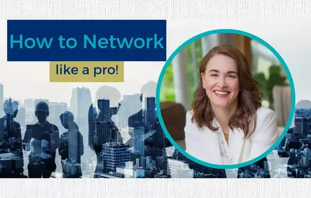 How to Network Like a Pro