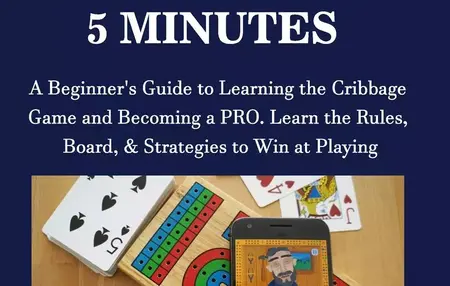How to Learn to Play Cribbage