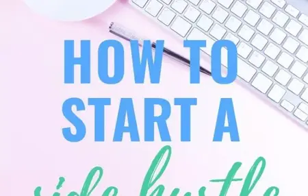 How to Start a Side Hustle