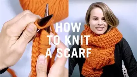 How to Knit a Scarf