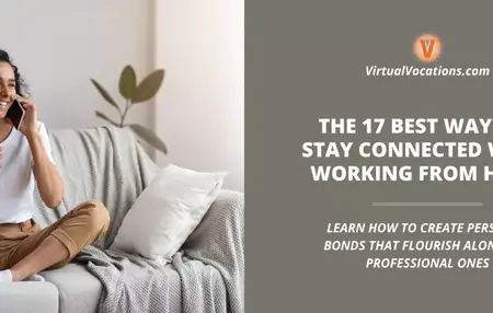 How to Stay Connected When Working from Home