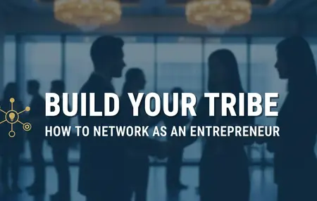 How to Network as an Entrepreneur