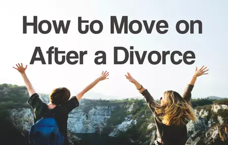 How to Move On After Divorce