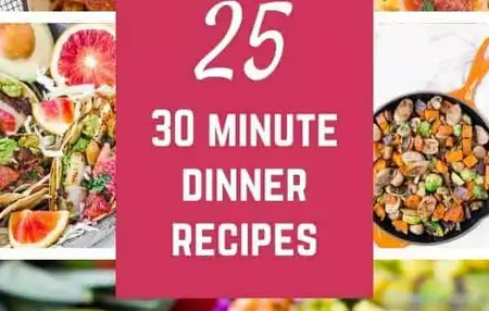 How to Cook a Delicious Meal in 30 Minutes