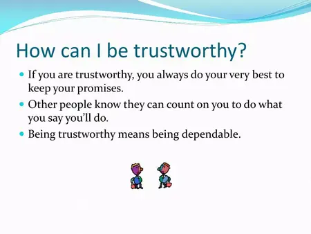 How to Be More Trustworthy