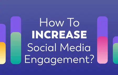 How to Improve Your Social Media Engagement