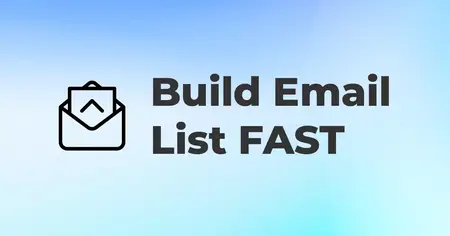 How to Build an Email List for Your Blog