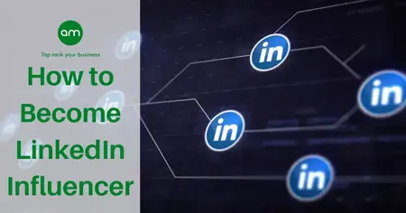 How to Create a Successful LinkedIn Influencer Strategy
