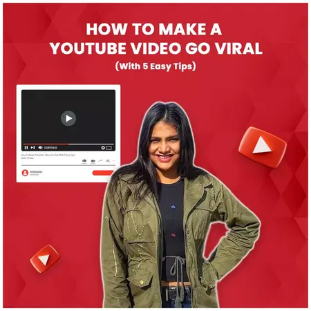 How to Create a YouTube Video That Goes Viral