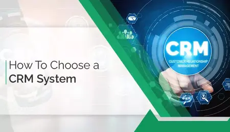 How to Choose the Right CRM for Your Business