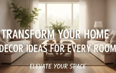 How to Decorate Your Home