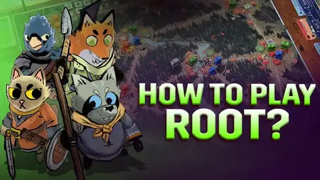 How to Learn to Play Root