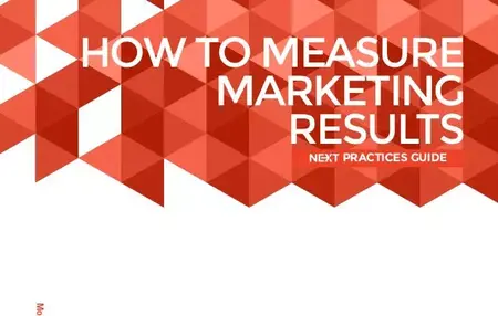 How to Measure Your Marketing Results