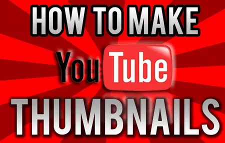 How to Create Engaging YouTube Thumbnails