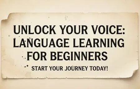 How to Learn to Speak a New Language
