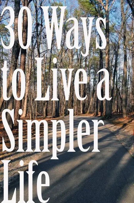 How to Live a Simple Life
