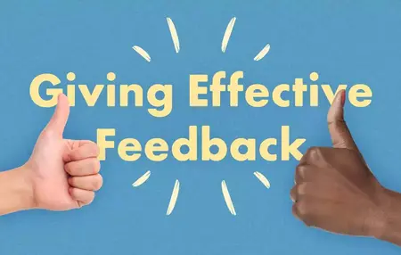 How to Give Feedback Effectively