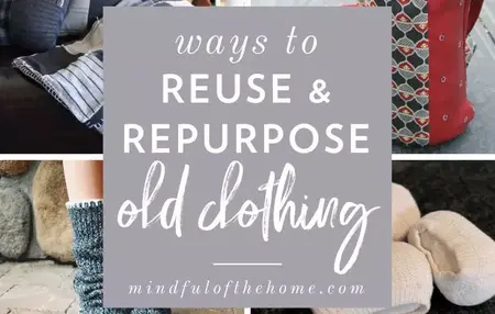 How to Repurpose Old Clothes