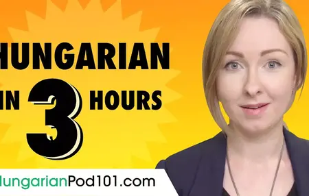 How to Learn to Speak Hungarian