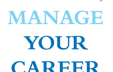 How to Manage Your Career