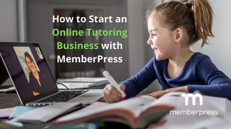 How to Start a Successful Online Tutoring Business