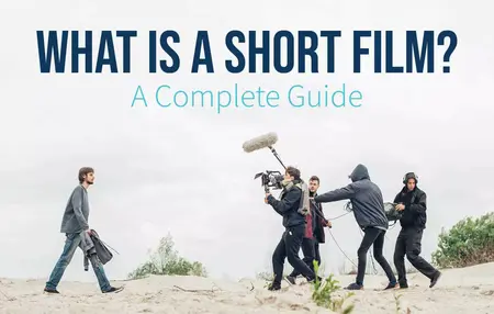 How to Create a Short Film