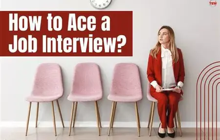 How to Ace a Job Interview