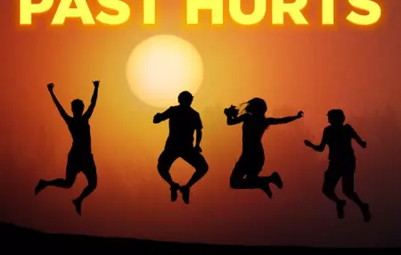 How to Let Go of Past Hurts