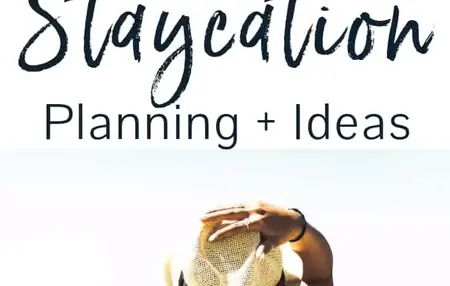 How to Make a Staycation