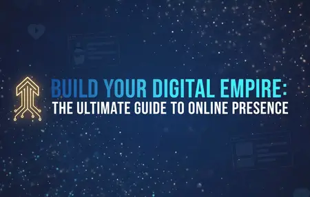 How to Build a Strong Online Presence