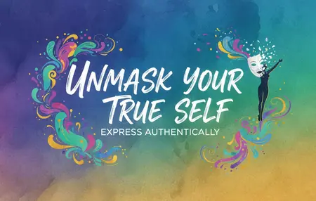 How to Express Yourself Authentically