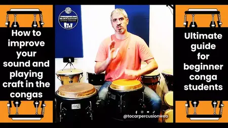 How to Learn to Play the Congas