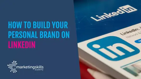 How to Use LinkedIn to Grow Your Personal Brand