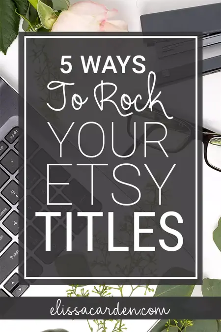 How to Write Compelling Etsy Listings