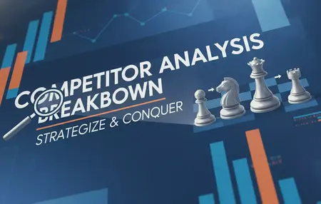 How to Analyze Your Competitors