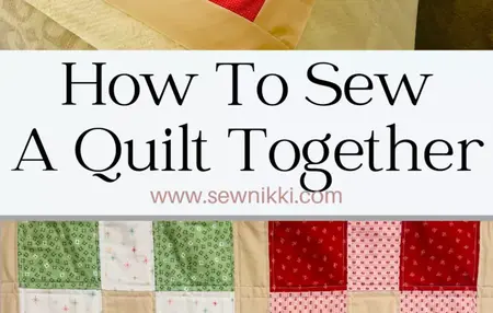 How to Sew a Quilt