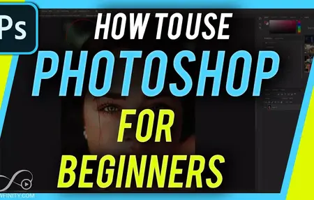 How to Master Photoshop for Beginners