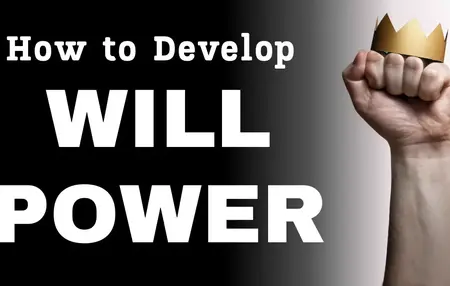 How to Develop a Stronger Willpower