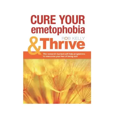 How to Overcome Fear of Being Sick