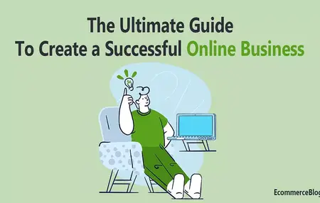 How to Create a Successful Online Business